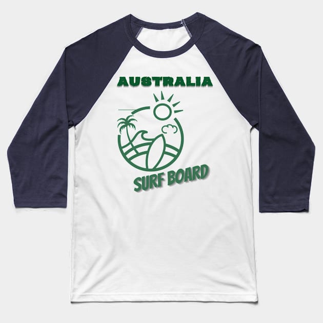 Australia surf board Baseball T-Shirt by TeeText